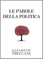 Algopix Similar Product 2 - Le parole della politica Alfabeto