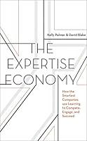 Algopix Similar Product 16 - The Expertise Economy How the Smartest