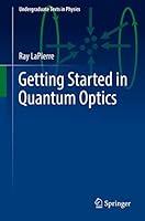 Algopix Similar Product 5 - Getting Started in Quantum Optics