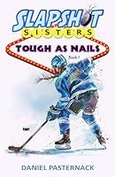 Algopix Similar Product 8 - Book 3 Tough as Nails Slapshot