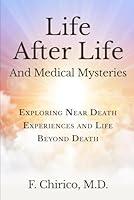 Algopix Similar Product 17 - Life after Life and Medical Mysteries