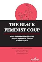 Algopix Similar Product 14 - The Black Feminist Coup Black Womens