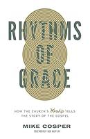 Algopix Similar Product 17 - Rhythms of Grace How the Churchs