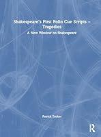 Algopix Similar Product 9 - Shakespeares First Folio Cue Scripts 