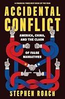 Algopix Similar Product 20 - Accidental Conflict America China