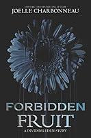 Algopix Similar Product 20 - Forbidden Fruit: A Dividing Eden Novella