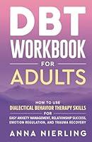 Algopix Similar Product 17 - DBT Workbook for Adults How to Use