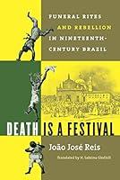 Algopix Similar Product 19 - Death Is a Festival Funeral Rites and