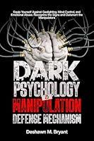 Algopix Similar Product 1 - DARK PSYCHOLOGY AND MANIPULATION