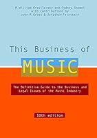 Algopix Similar Product 1 - This Business of Music, 10th Edition