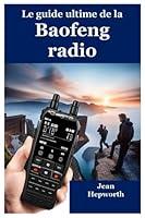 Algopix Similar Product 15 - Le guide ultime de la Baofeng radio