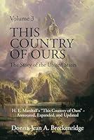 Algopix Similar Product 19 - This Country of Ours The Story of the