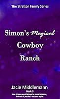 Algopix Similar Product 15 - Simons Magical Cowboy Ranch  Book 3