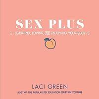 Algopix Similar Product 17 - Sex Plus Learning Loving and