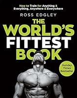 Algopix Similar Product 20 - The Worlds Fittest Book How to train