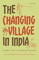 Algopix Similar Product 2 - The Changing Village in India Insights