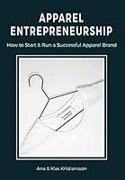 Algopix Similar Product 6 - Apparel Entrepreneurship How to Start