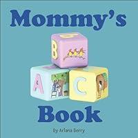 Algopix Similar Product 11 - Mommy's ABC Book