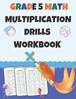 Algopix Similar Product 19 - Grade 5 Math Multiplication Drills