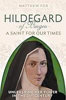 Algopix Similar Product 12 - HILDEGARD OF BINGEN A Saint for Our