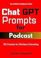 Algopix Similar Product 20 - ChatGPT Prompts for Podcast 705