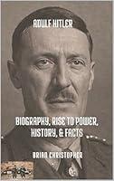 Algopix Similar Product 1 - Adolf Hitler Biography Rise to Power