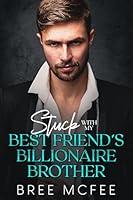 Algopix Similar Product 18 - Stuck with my Best Friends Billionaire