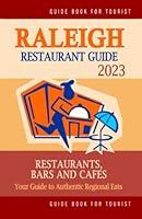 Algopix Similar Product 17 - Raleigh Restaurant Guide 2023 Your