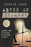 Algopix Similar Product 10 - Abyss of Tyranny When the System