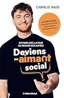 Algopix Similar Product 12 - Deviens un aimant social En finir avec