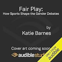 Algopix Similar Product 20 - Fair Play How Sports Shape the Gender