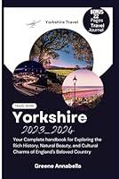 Algopix Similar Product 14 - YORKSHIRE TRAVEL GUIDE 2023  2024