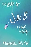 Algopix Similar Product 5 - The Book of Joe B: A Love Story