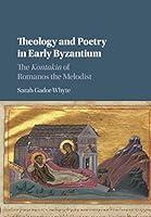 Algopix Similar Product 15 - Theology and Poetry in Early Byzantium