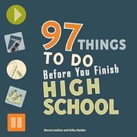 Algopix Similar Product 6 - 97 Things to Do Before You Finish High