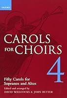 Algopix Similar Product 14 - Carols for Choirs 4    for Choirs