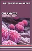 Algopix Similar Product 3 - Healing Chlamydia  A Complete Guide To