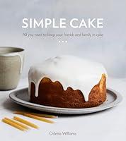 Algopix Similar Product 13 - Simple Cake All You Need to Keep Your