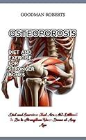 Algopix Similar Product 19 - Osteoporosis Diet and Exercises That