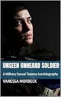 Algopix Similar Product 5 - Unseen Unheard Soldier A Military