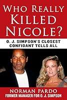 Algopix Similar Product 17 - Who Really Killed Nicole O J