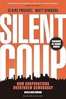 Algopix Similar Product 8 - Silent Coup How Corporations Overthrew