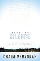 Algopix Similar Product 10 - Journey into Silence Transformation