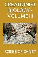 Algopix Similar Product 5 - CREATIONIST BIOLOGY  VOLUME III