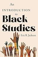 Algopix Similar Product 7 - An Introduction to Black Studies