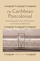 Algopix Similar Product 2 - The Caribbean Postcolonial Social