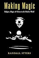 Algopix Similar Product 16 - Making Magic Religion Magic and