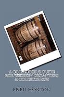 Algopix Similar Product 16 - A Collectors Guide for Whiskey