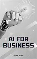 Algopix Similar Product 16 - AI for Business practical way to use