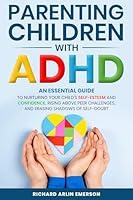 Algopix Similar Product 4 - Parenting Children with ADHD An